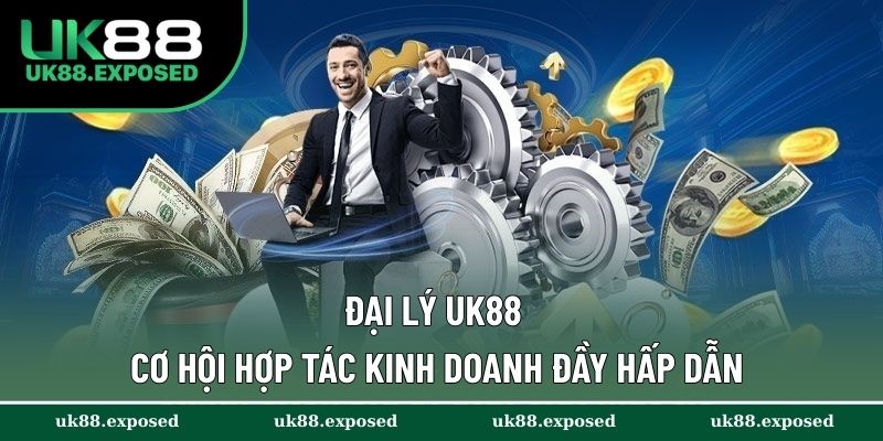 Đại lý UK88