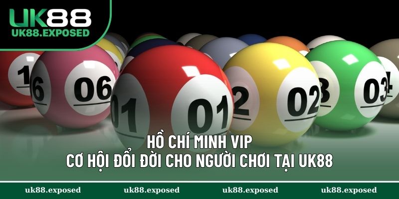 Hồ Chí Minh VIP
